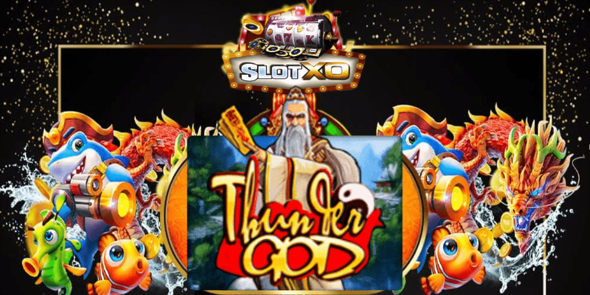 slotxo Thunder God