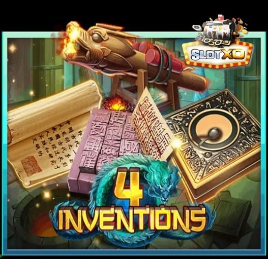 ทางเข้าslotxo joker123 The Four Inventions